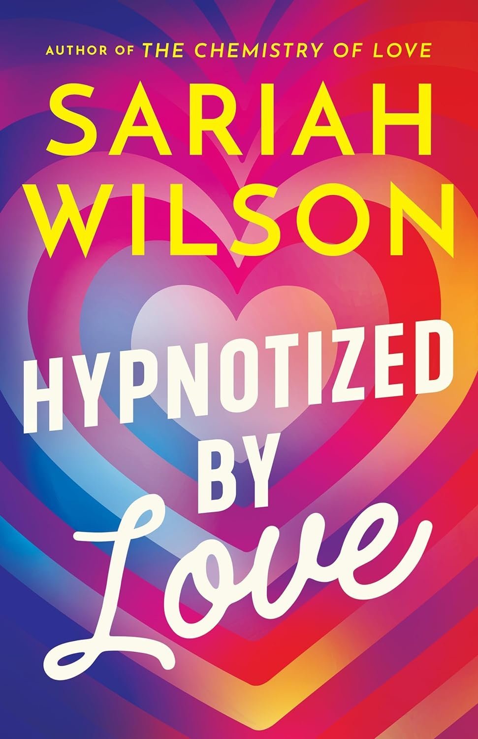 Review: Hypnotized by Love by Sariah Wilson 
