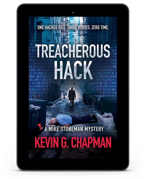 Spotlight: Treacherous Hack by Kevin G. Chapman