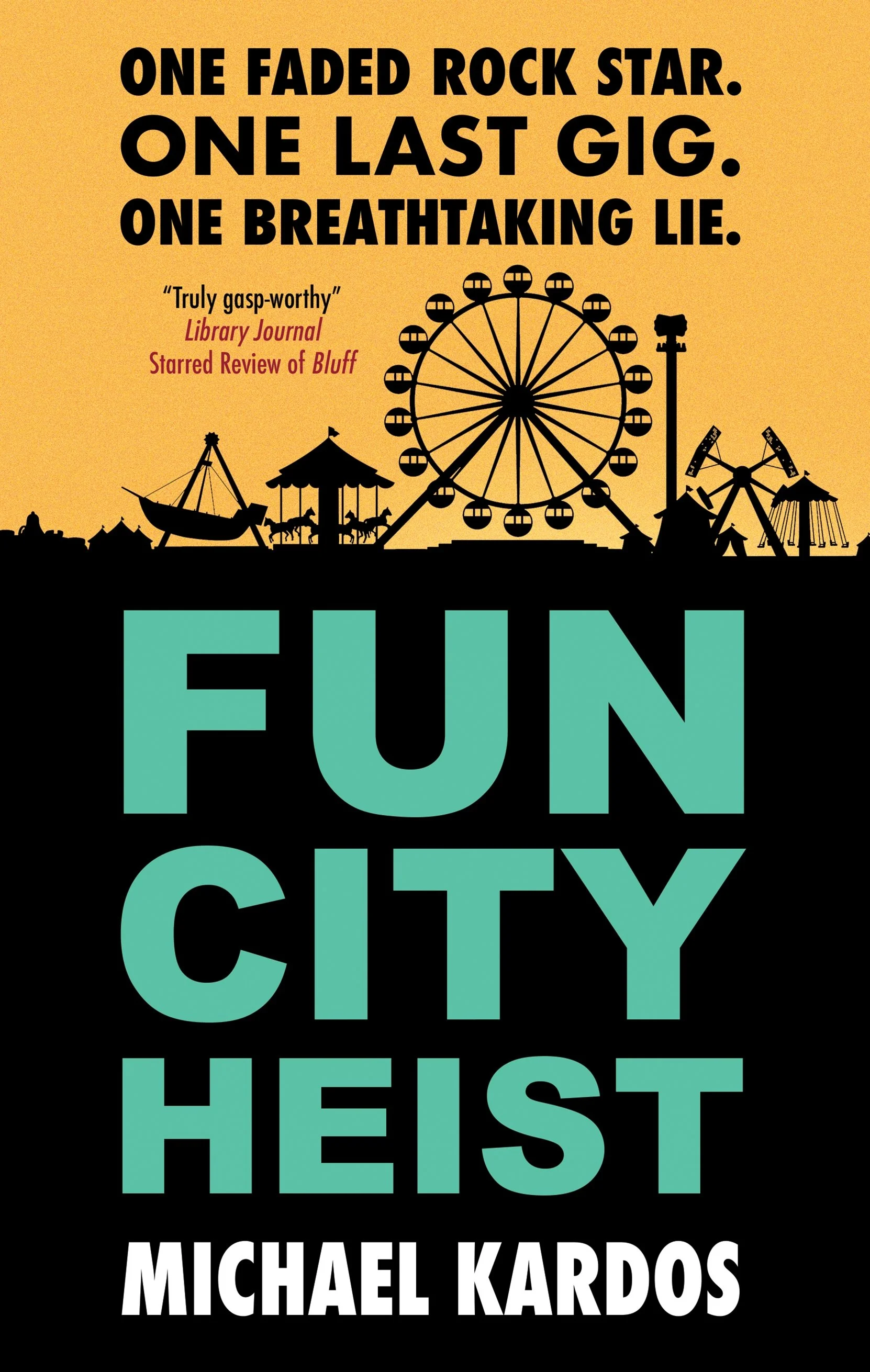 Review: Fun City Heist by Michael Kardos
