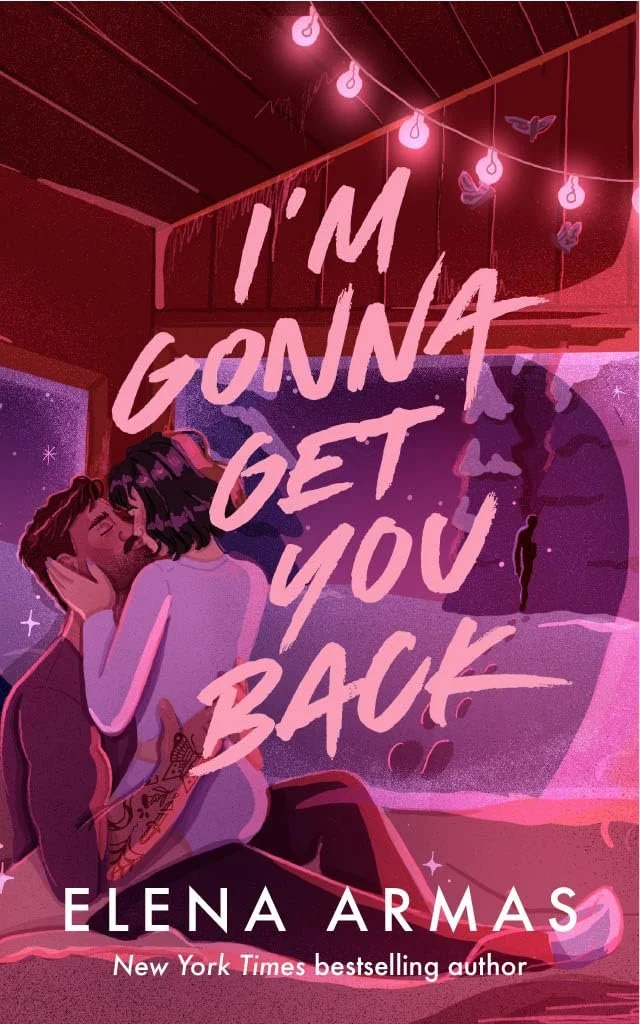 Review: I’m Gonna Get You Back by Elena Armas
