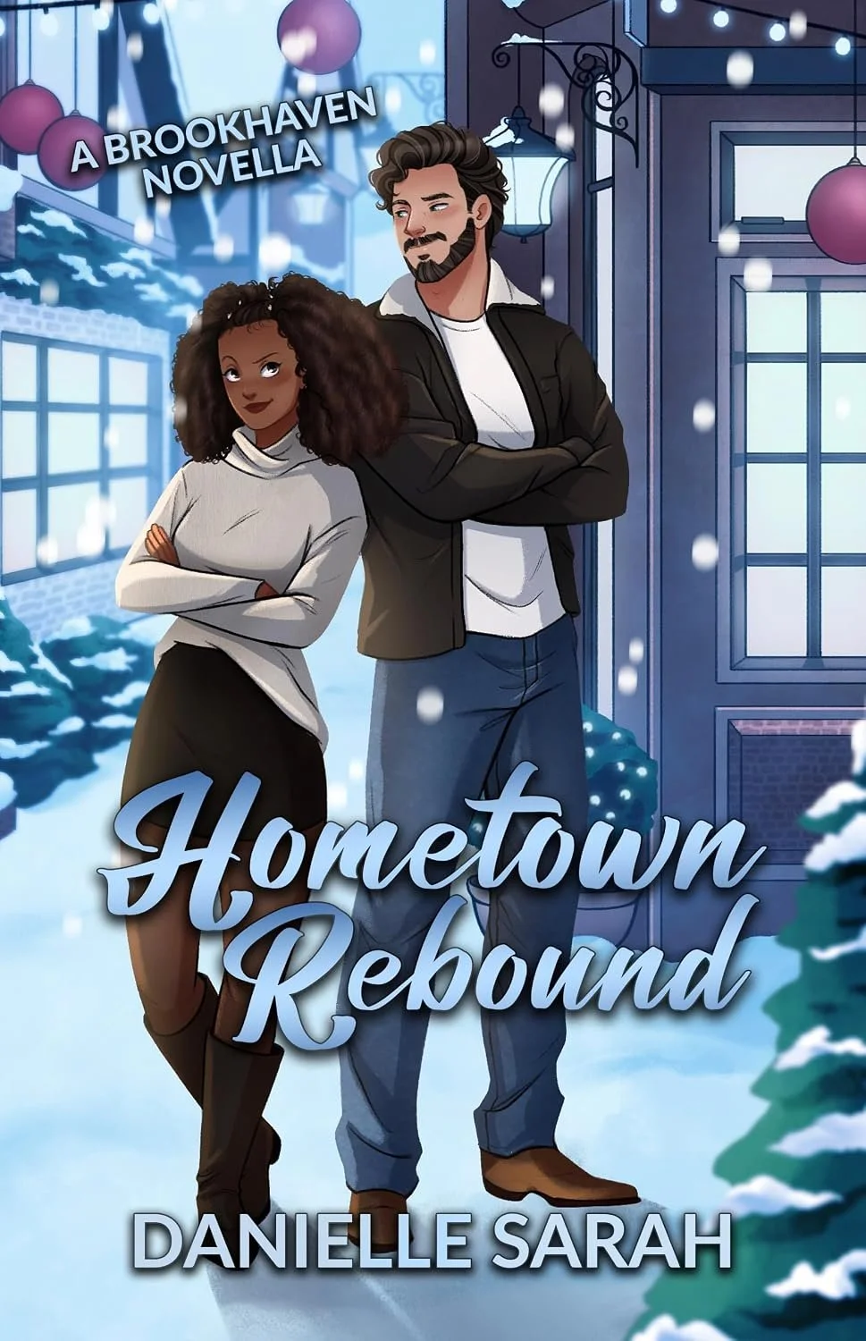 Review: Hometown Rebound: A Brookhaven Holiday Novella (Brookhaven Series) by Danielle Sarah