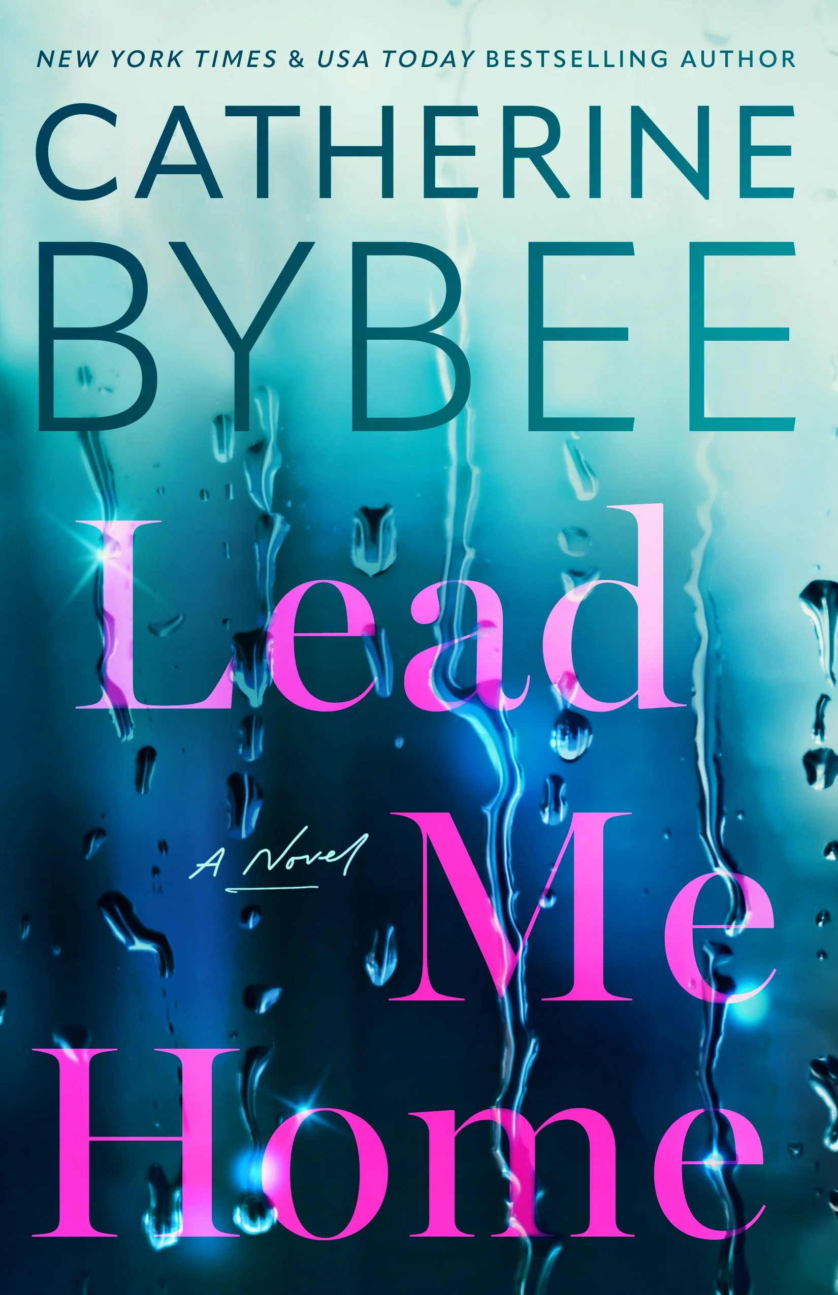 Review: Lead Me Home by Catherine Bybee