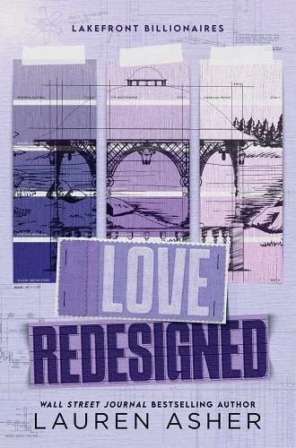 Review: Love Redesigned by Lauren Asher — What Is That Book About
