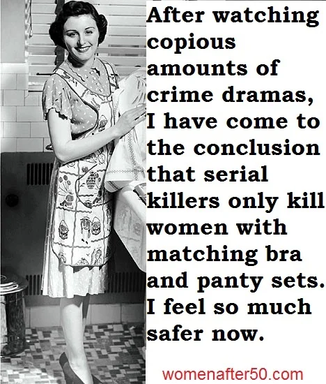 women after 50 serial killers bra and panties.jpg