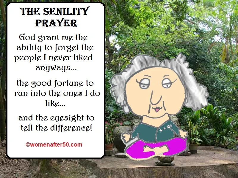 women after 50 senility prayer.jpg