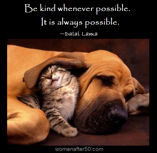 women after 50 be kind dalai lama.png