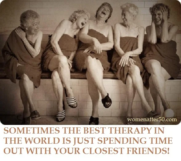 women after 50 friends the best therapy.jpg