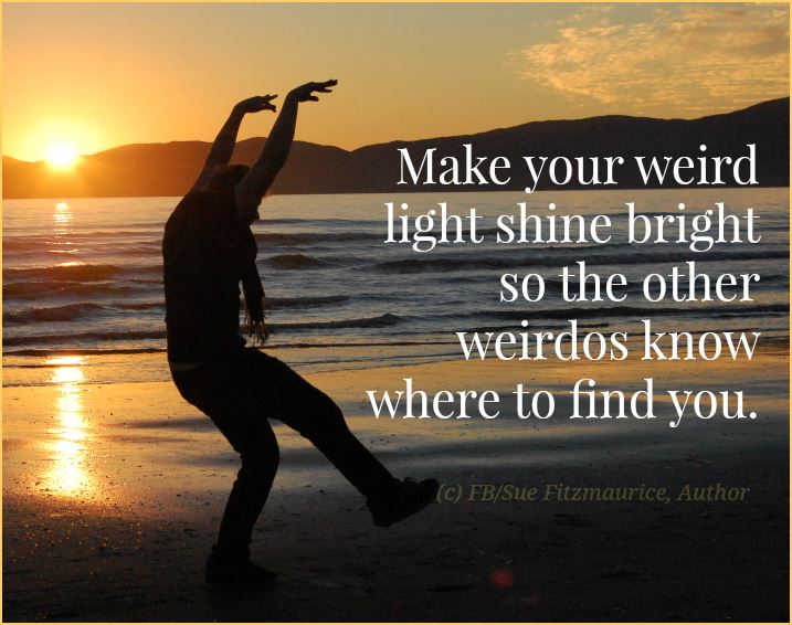 Found this on Sue Fitzmaurice's FB page (writer). Good stuff!