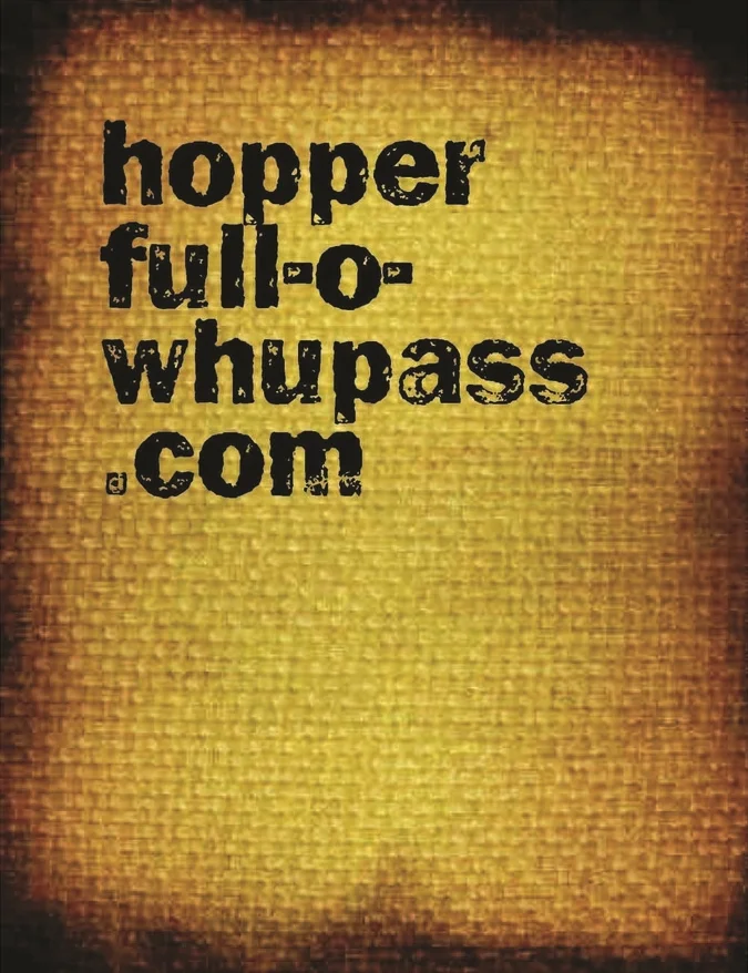 hopperfullowhupass.jpg