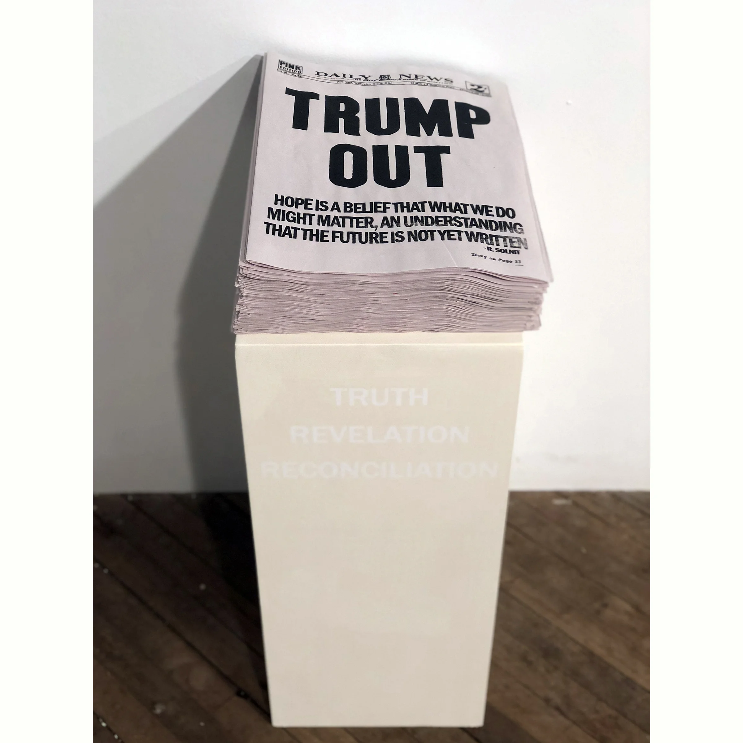 Trump Out (Truth, Revelation, Reconciliation)