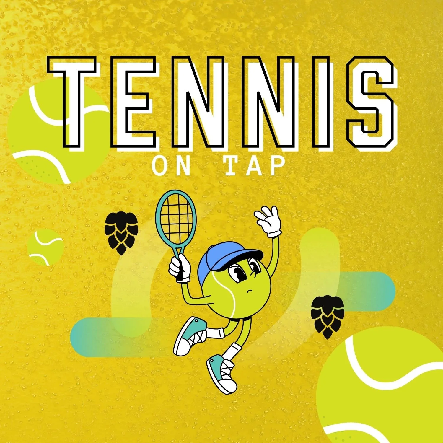 Tennis on Tap