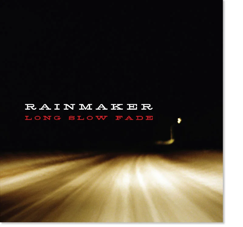Long Slow Fade b y jam-rock quartet Rainmaker