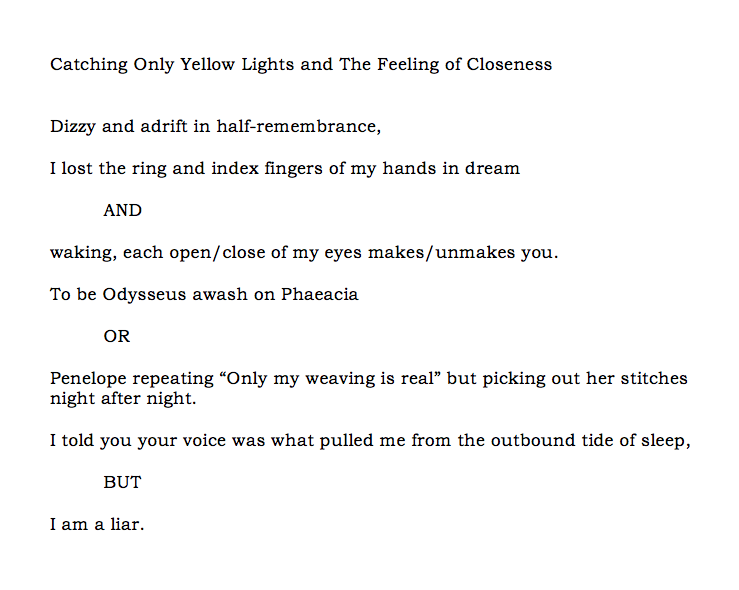 Catching Only Yellow Lights and The Feeling of Closeness