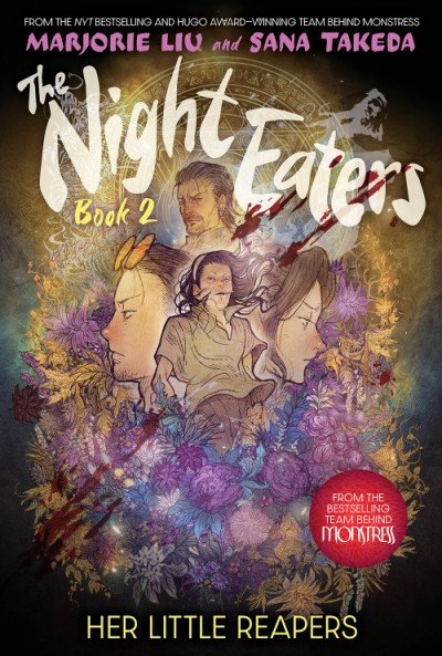 The Night Eaters, Book 2: Her Little Reapers