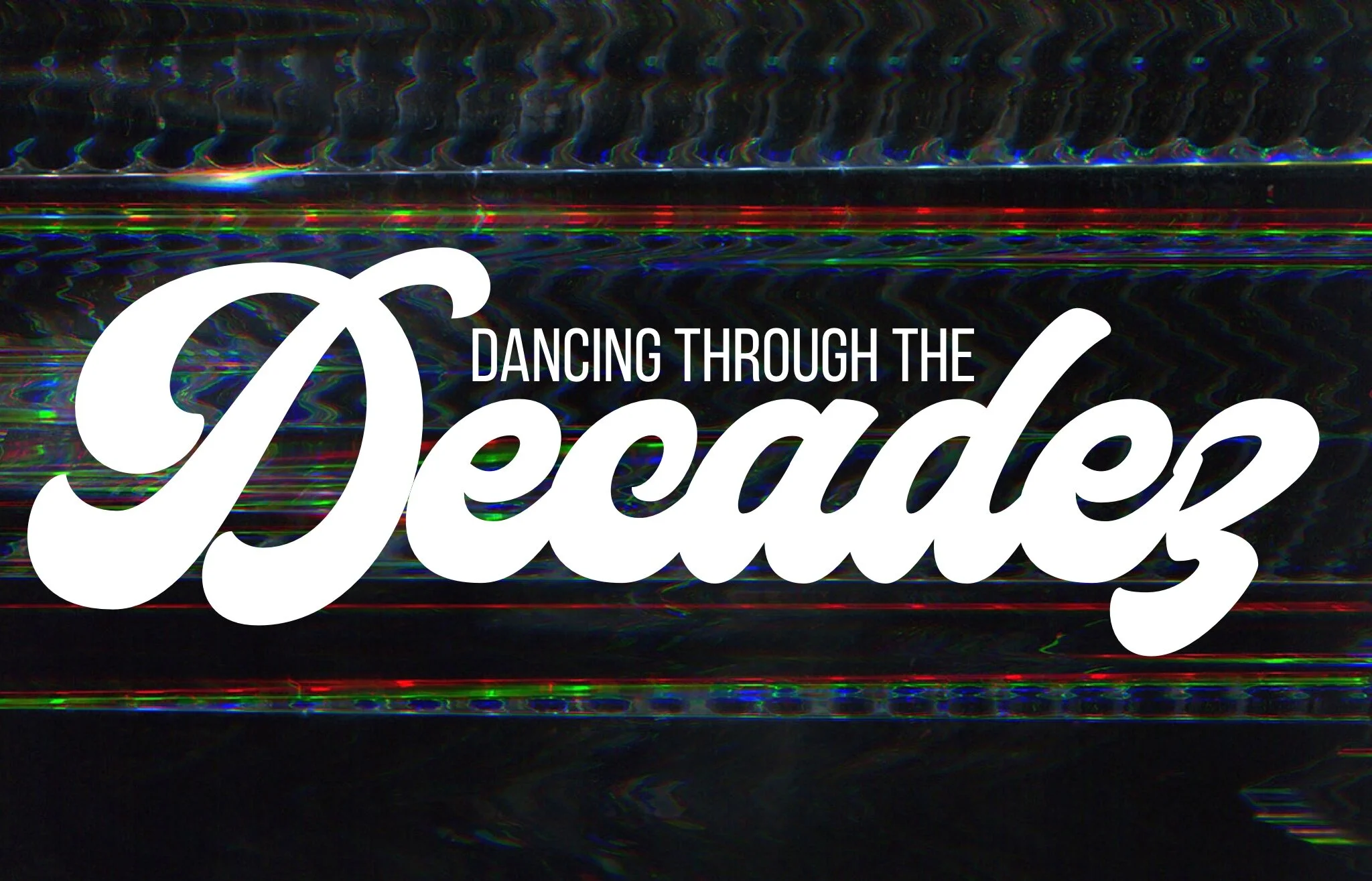 TNHSM: Decadez