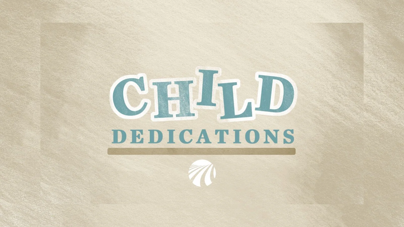 Child Dedications