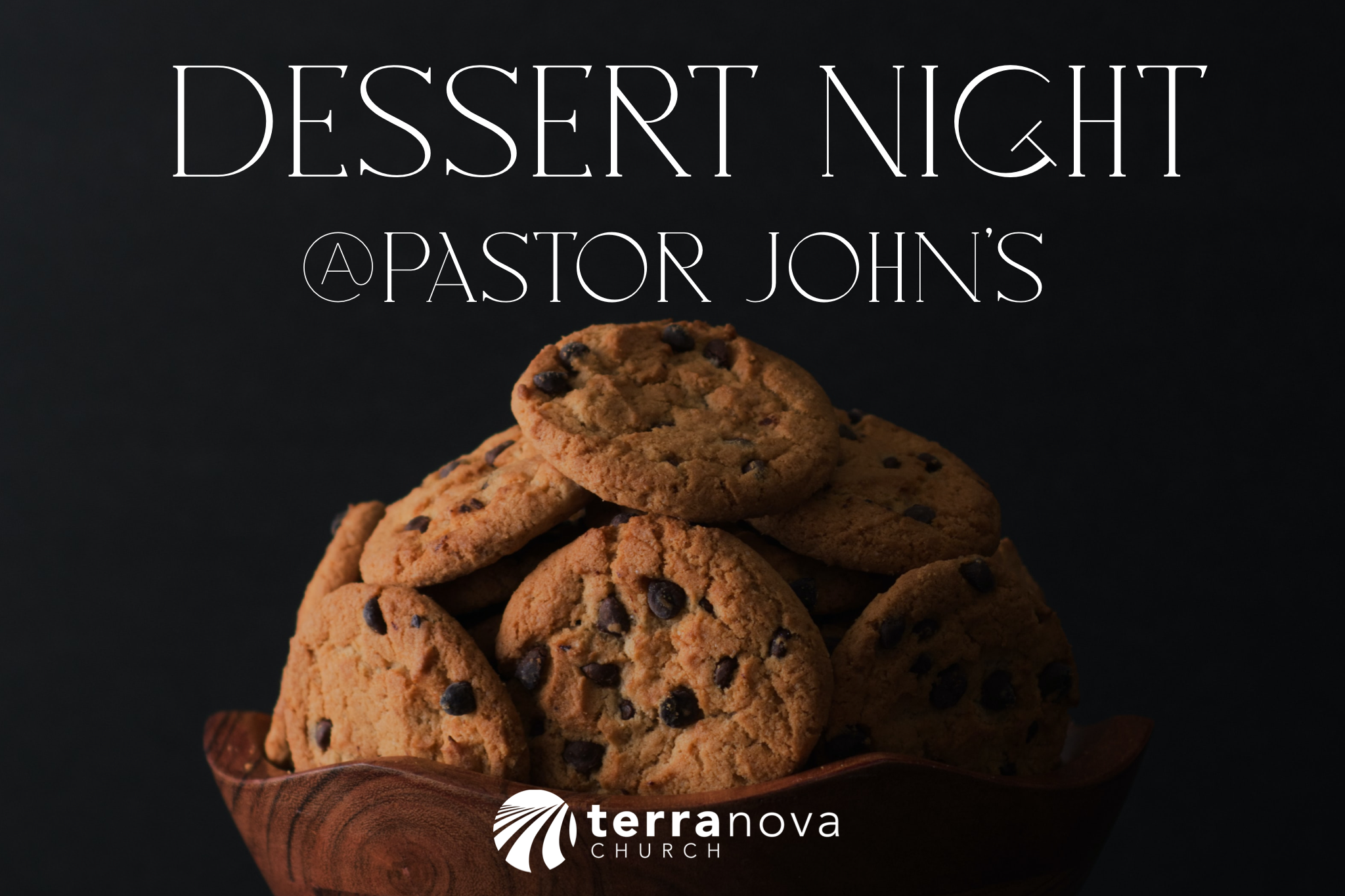 Dessert Night at Pastor John's
