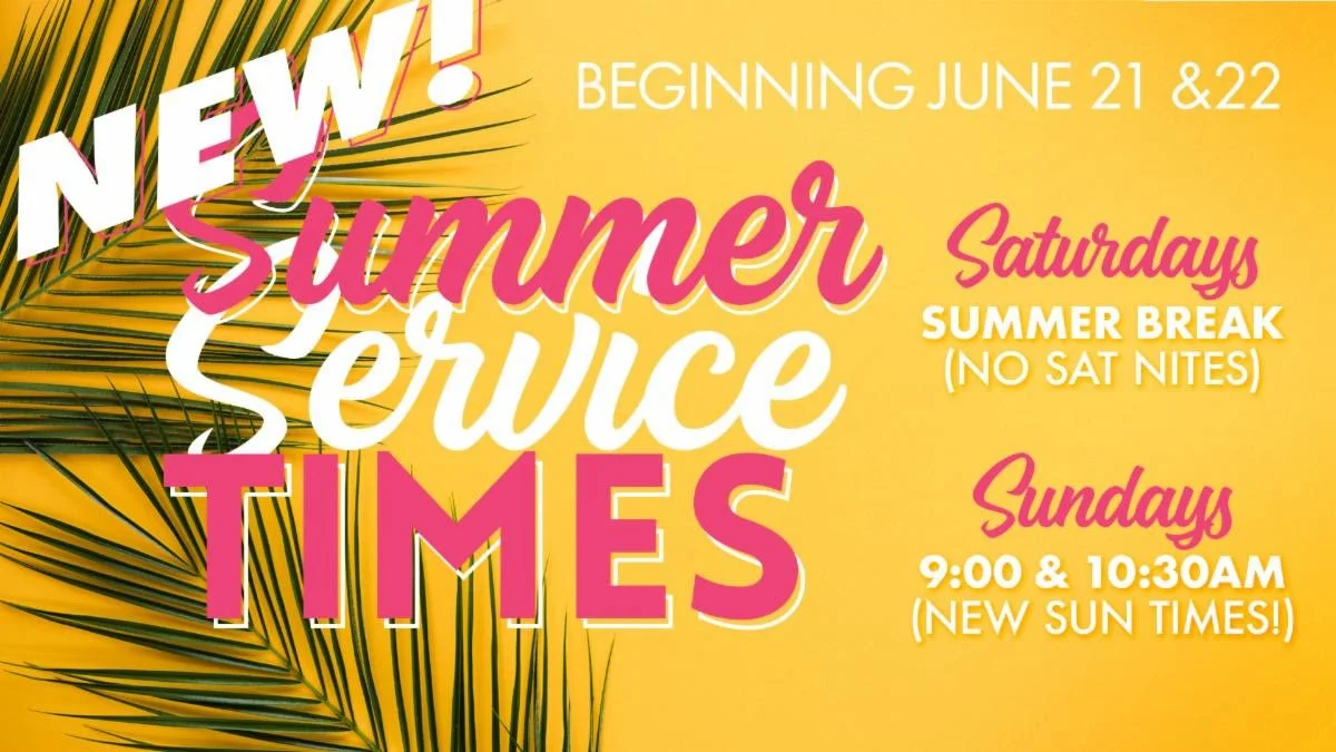 Summer Service Time Change