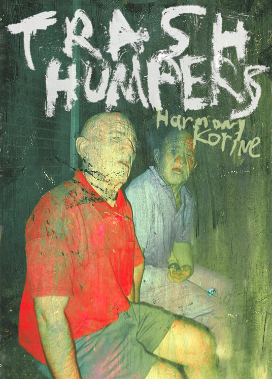 Trash Humpers - Harmony Korine