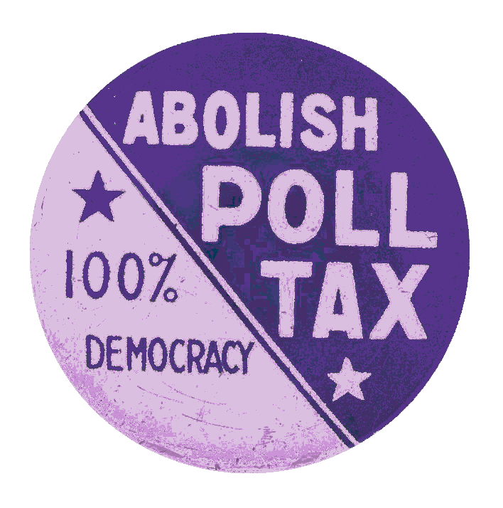 Political pin opposing poll taxes