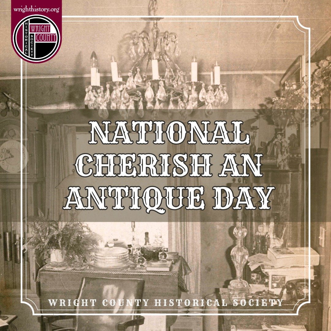 Did you know that today is National Cherish an Antique Day? At the WCHS, we definitely appreciate all the historical pieces that have been donated. Maybe you should stop on by and take a peek at what we have out in the Galleries? Just sayin'...🤔😉

