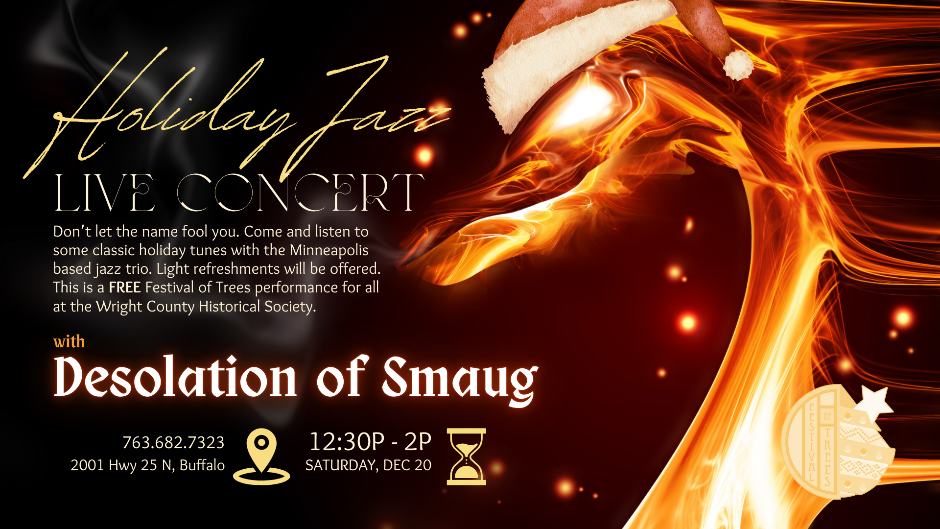 Holiday Jazz Band - Live Performance w/the Desolation of Smaug