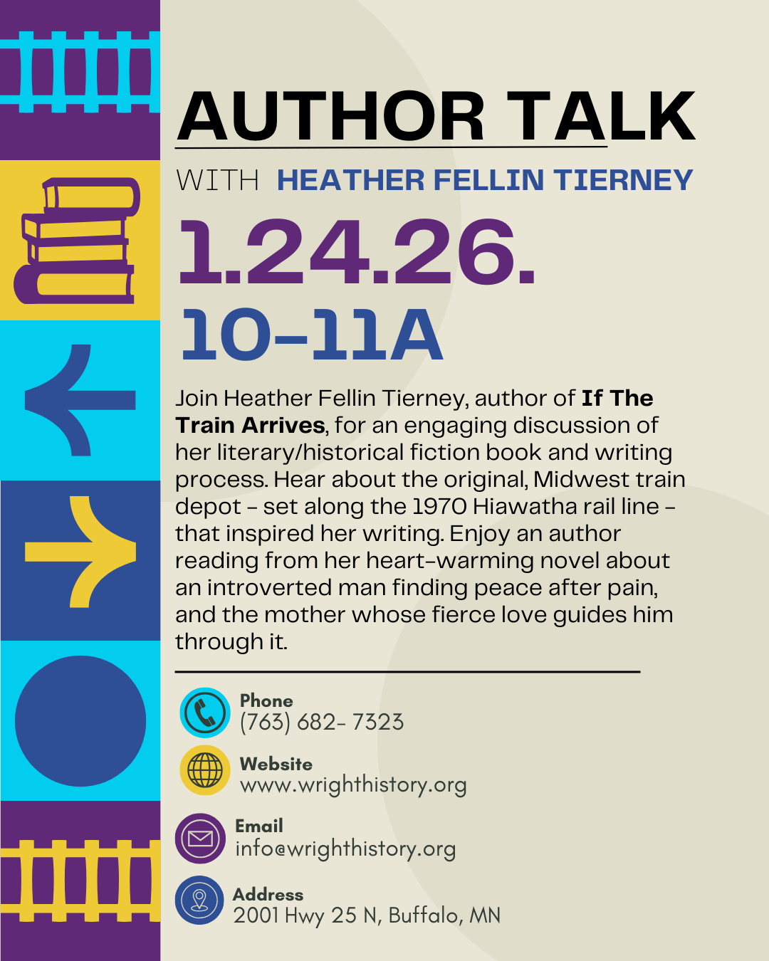 Author Talk: Heather Fellin Tierney "If the Train Arrives"