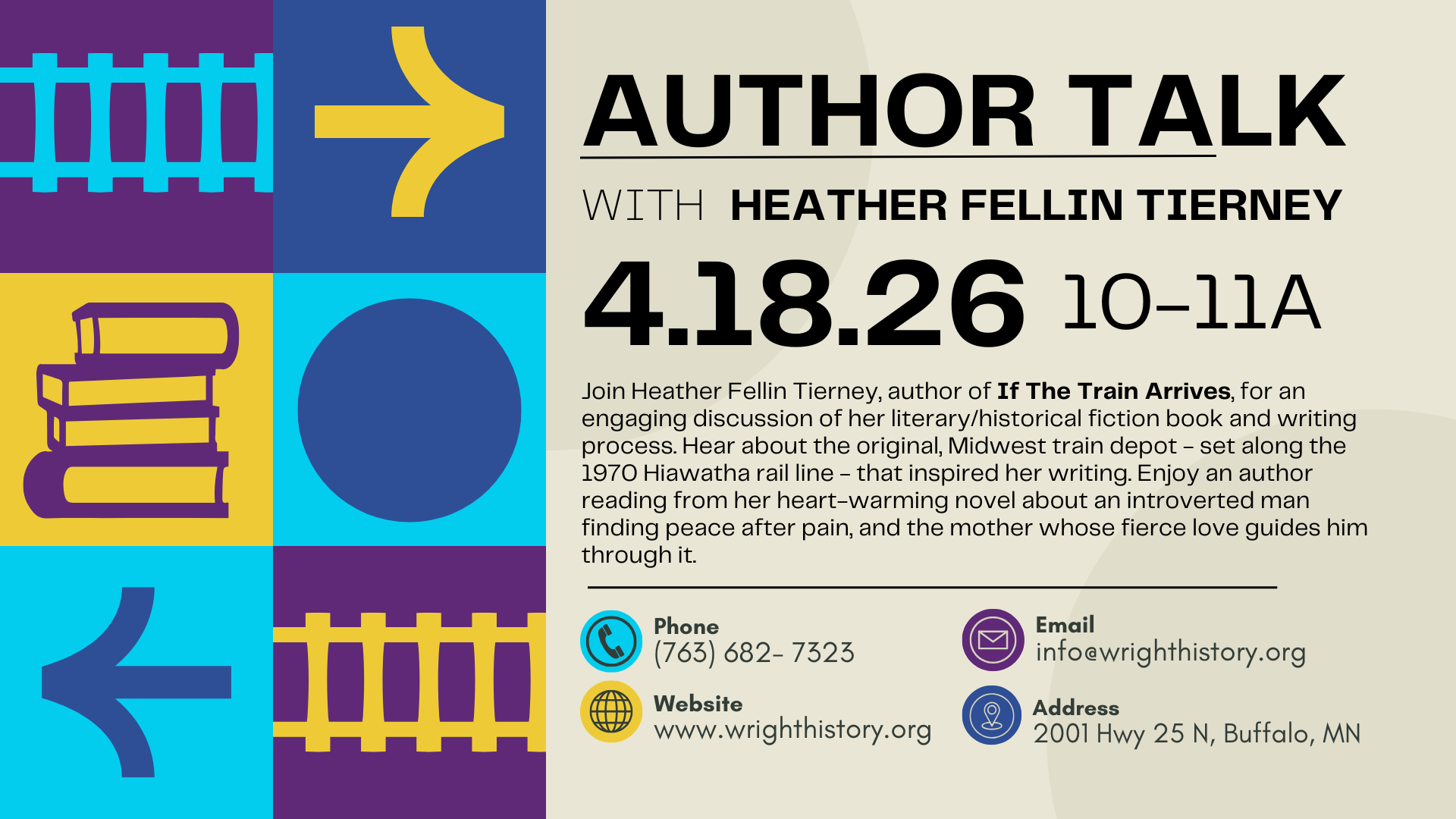 Author Talk: Heather Fellin Tierney "If the Train Arrives"