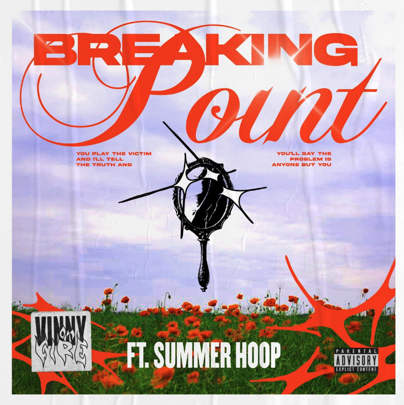 Vinnyonfire - Breaking Point single.png