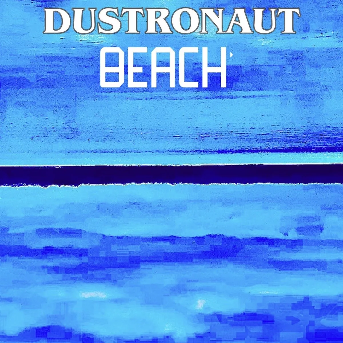 Dustronaut Beach EP.jpg