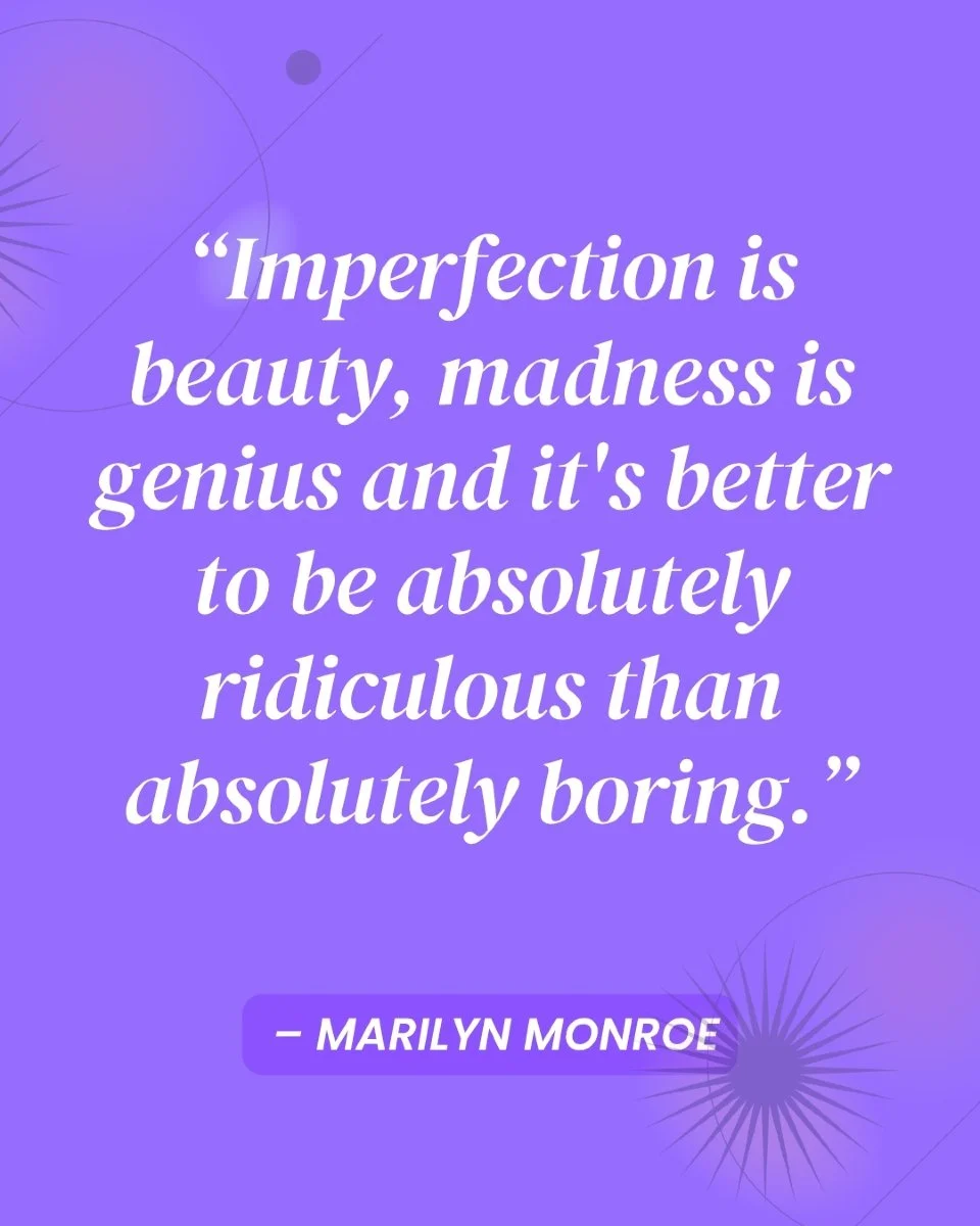 ✨ Embrace your perfectly imperfect self!
&ldquo;Imperfection is beauty, madness is genius and it's better to be absolutely ridiculous than absolutely boring.&rdquo; &ndash; Marilyn Monroe

Why blend in when you were born to stand out? Celebrate your 