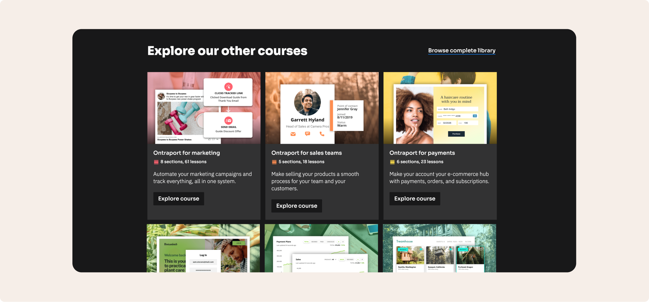 A digital interface showing a section titled 'Explore our other courses,' featuring three online courses: 'Ontraport for marketing,' 'Ontraport for sales teams,' and 'Ontraport for payments.' Each course has a thumbnail image, a brief description, and an 'Explore course' button, with some course details like number of sections and lessons.