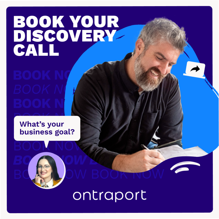 A promotional graphic for onboarding booking discovery calls with Ontraport. It features a smiling man with a beard and gray hair, wearing a black shirt, holding a pen and smiling on a blue and purple background. There is a speech bubble asking "What's your business goal?" and a profile picture of a woman with glasses and dark hair. The Ontraport logo is at the bottom.