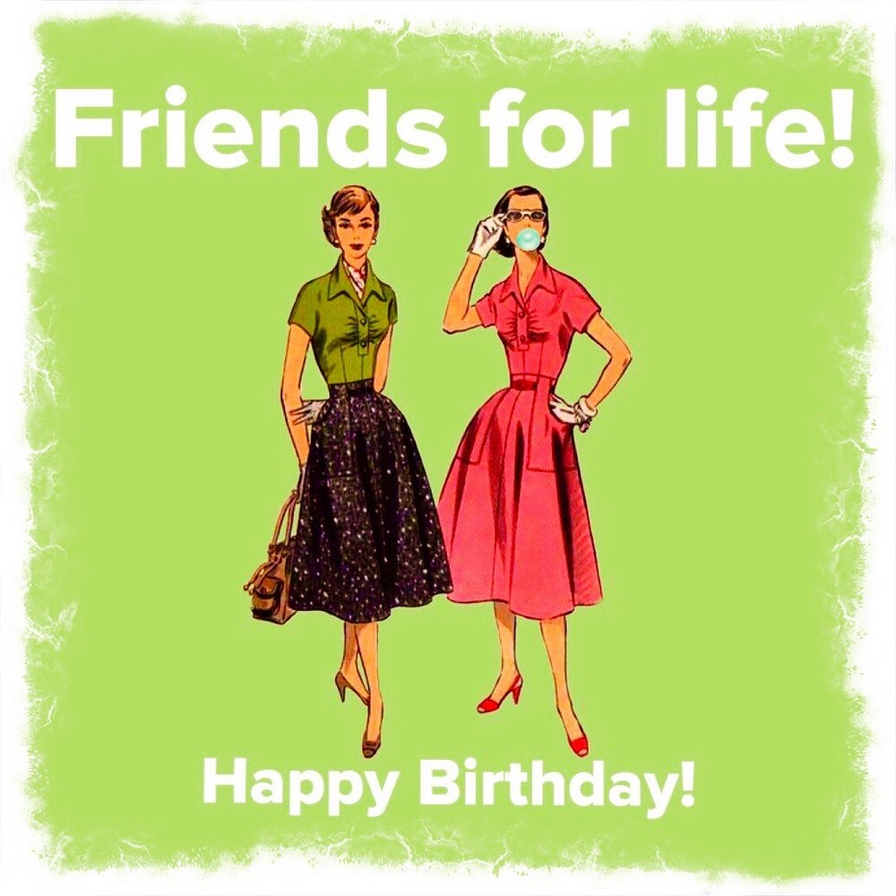 Friends for life! Happy birthday! #C-707 — PaperLove Boutique