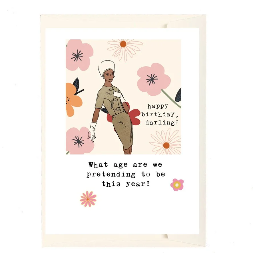 Happy birthday! What age are we pretending to be this year?   C-1081