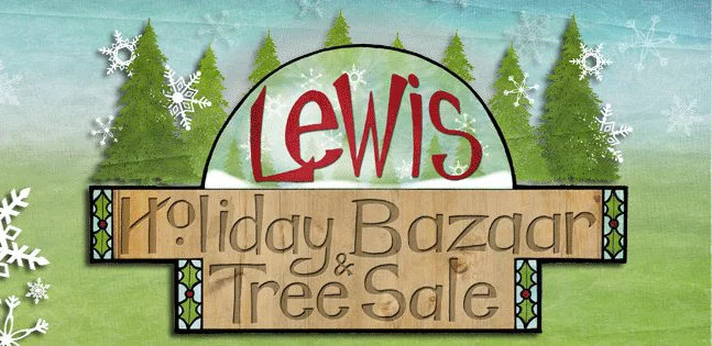 Lewis Holiday Bazaar & Tree Sale