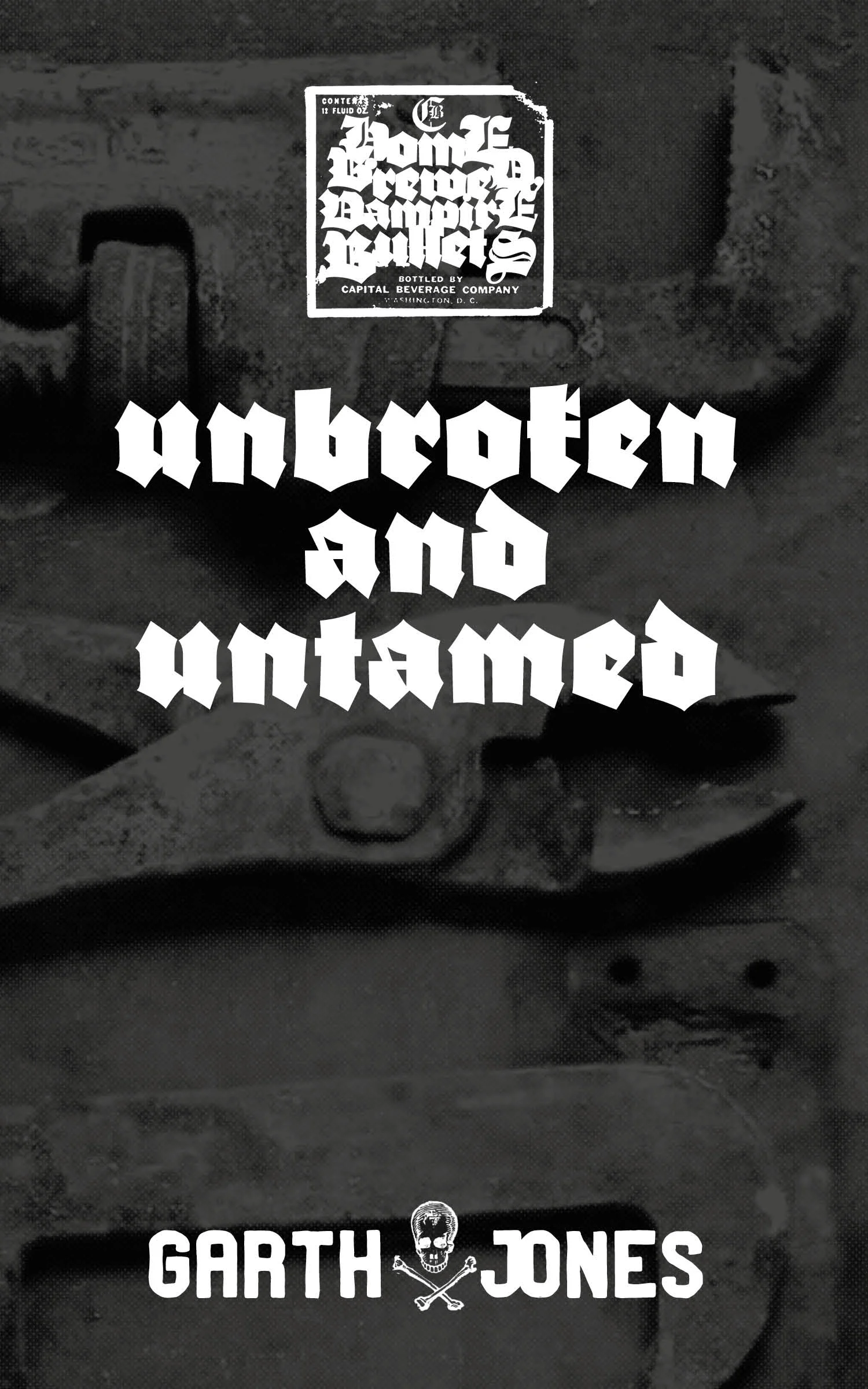 unbroken and untamed.jpg