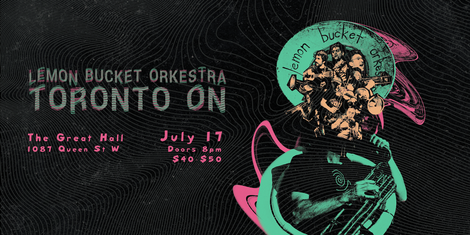 LEMON BUCKET'S TORONTO SWEET 16