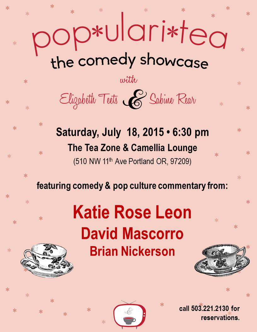 Pop*ulari*tea Comedy Show