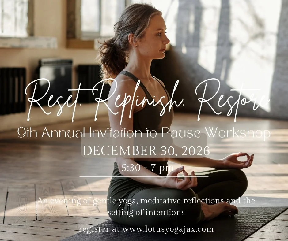 9TH ANNUAL INVITATION TO PAUSE, AN EVENING OF GENTLE YOGA, MEDITATIVE REFLECTIONS AND SETTING OF INTENTIONS