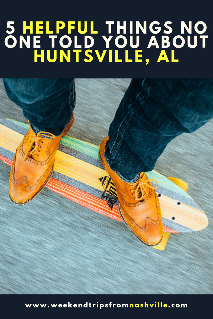 Pin this! Huntsville, Al, Things to do via Weekend Trips from Nashville
