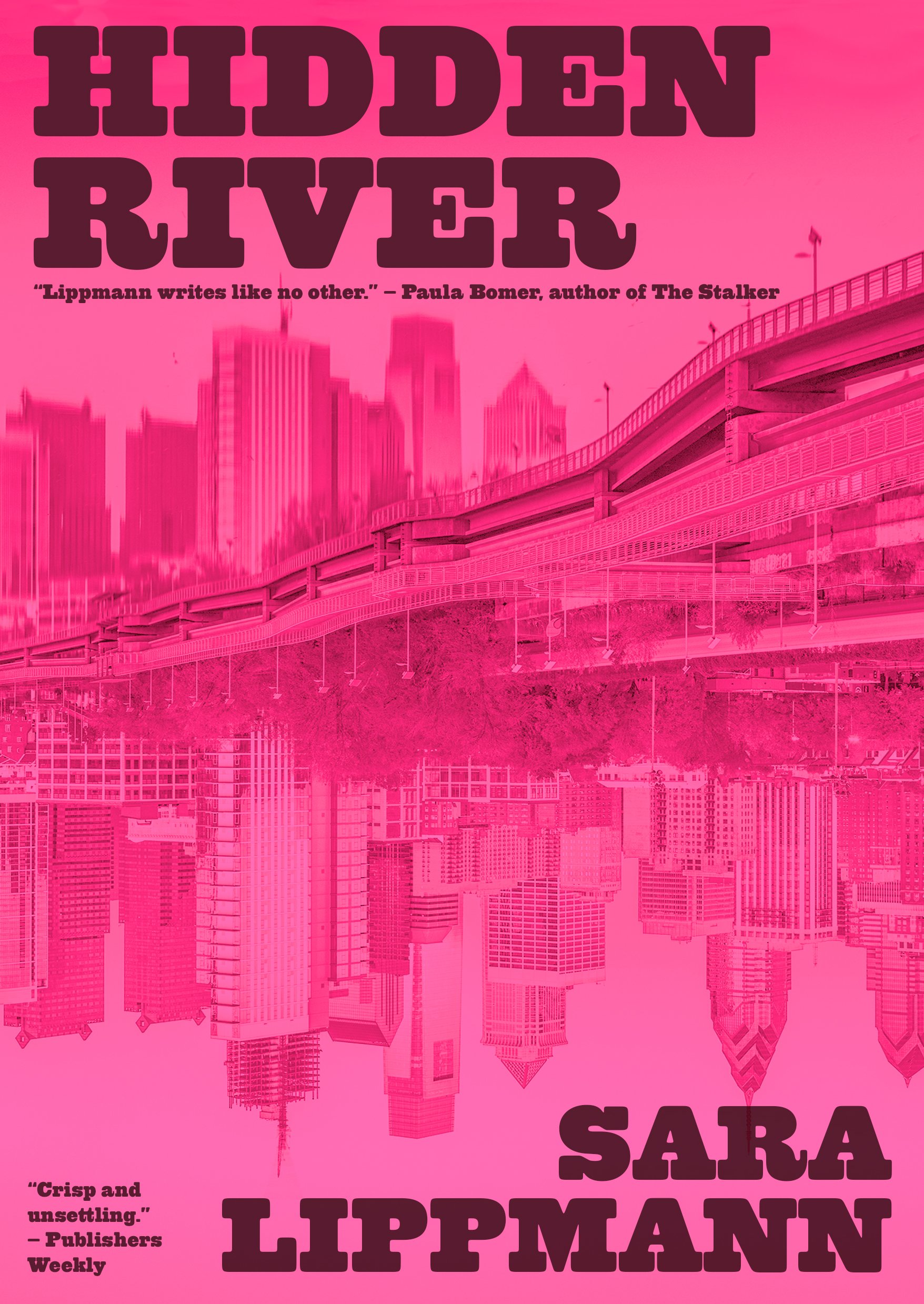 The cover of the novel "Hidden River" - an image of the Philadelphia skyline reflected in the river, rendered in warm pink reminiscent of the My Bloody Valentine album "Loveless"