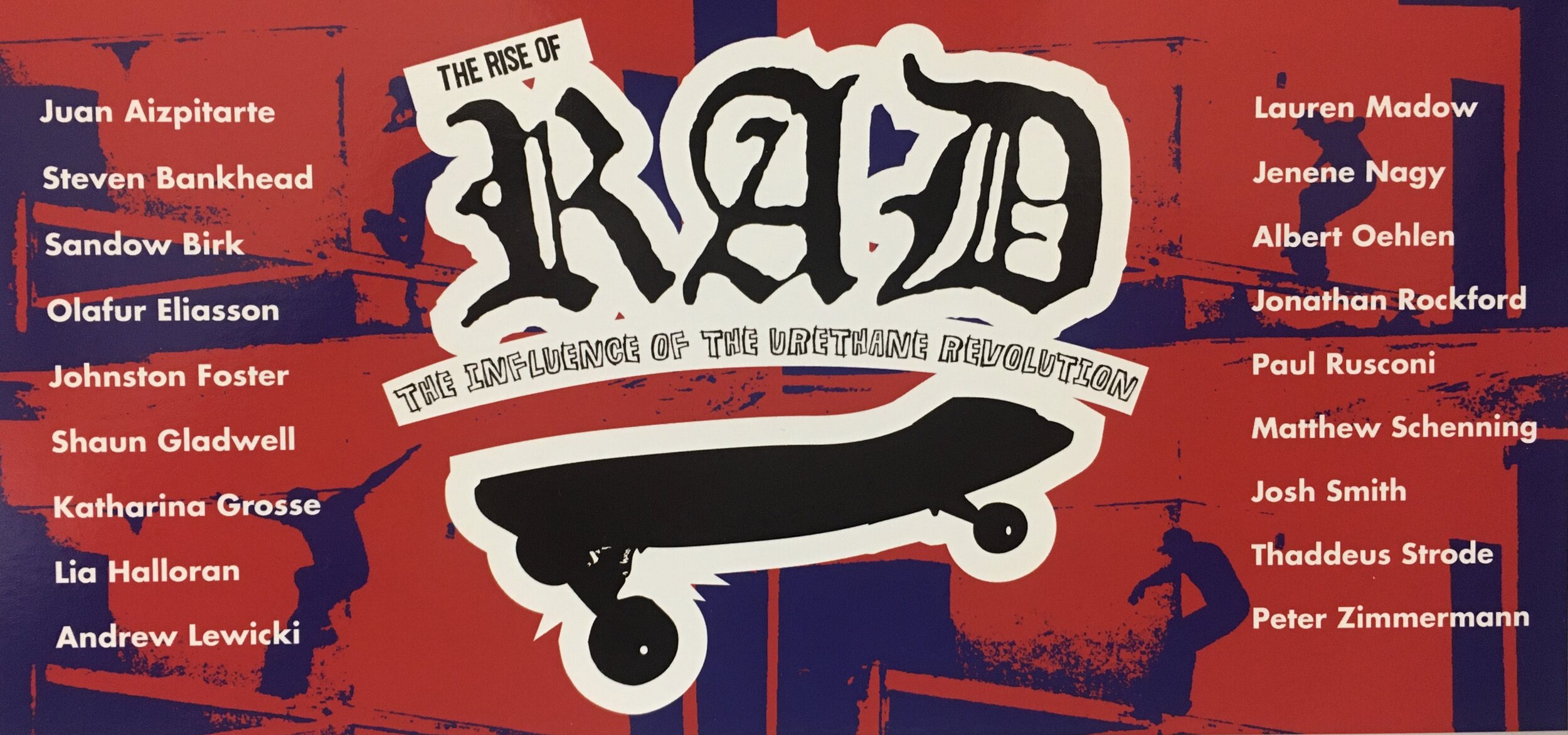 THE RISE OF RAD