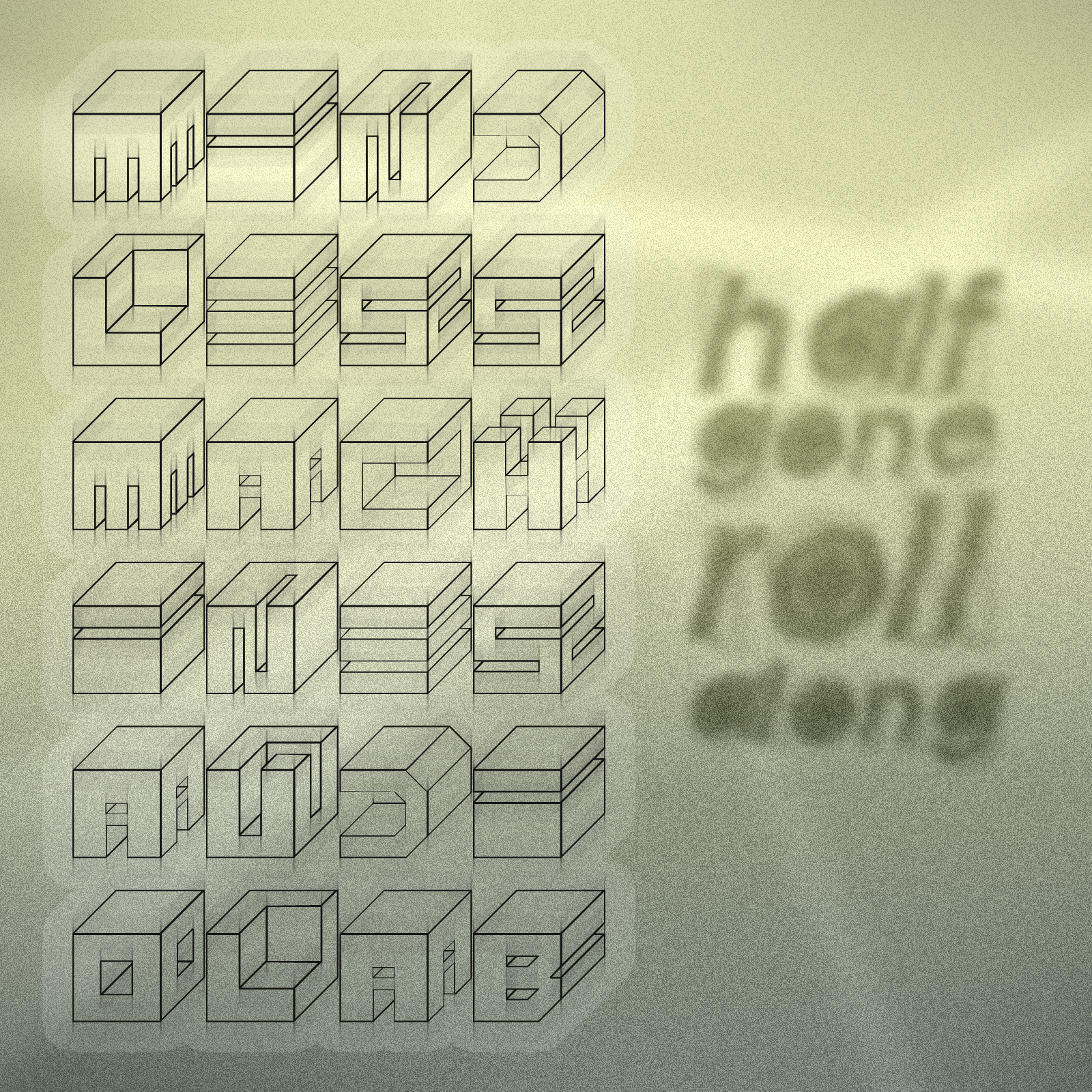 Half-Gone, Roll Along by Mindless Machines Audio Lab