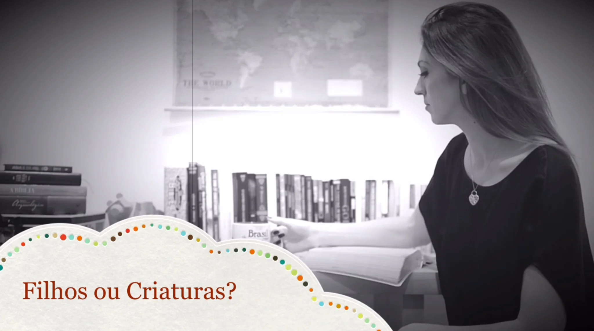 Filhos ou Criaturas?