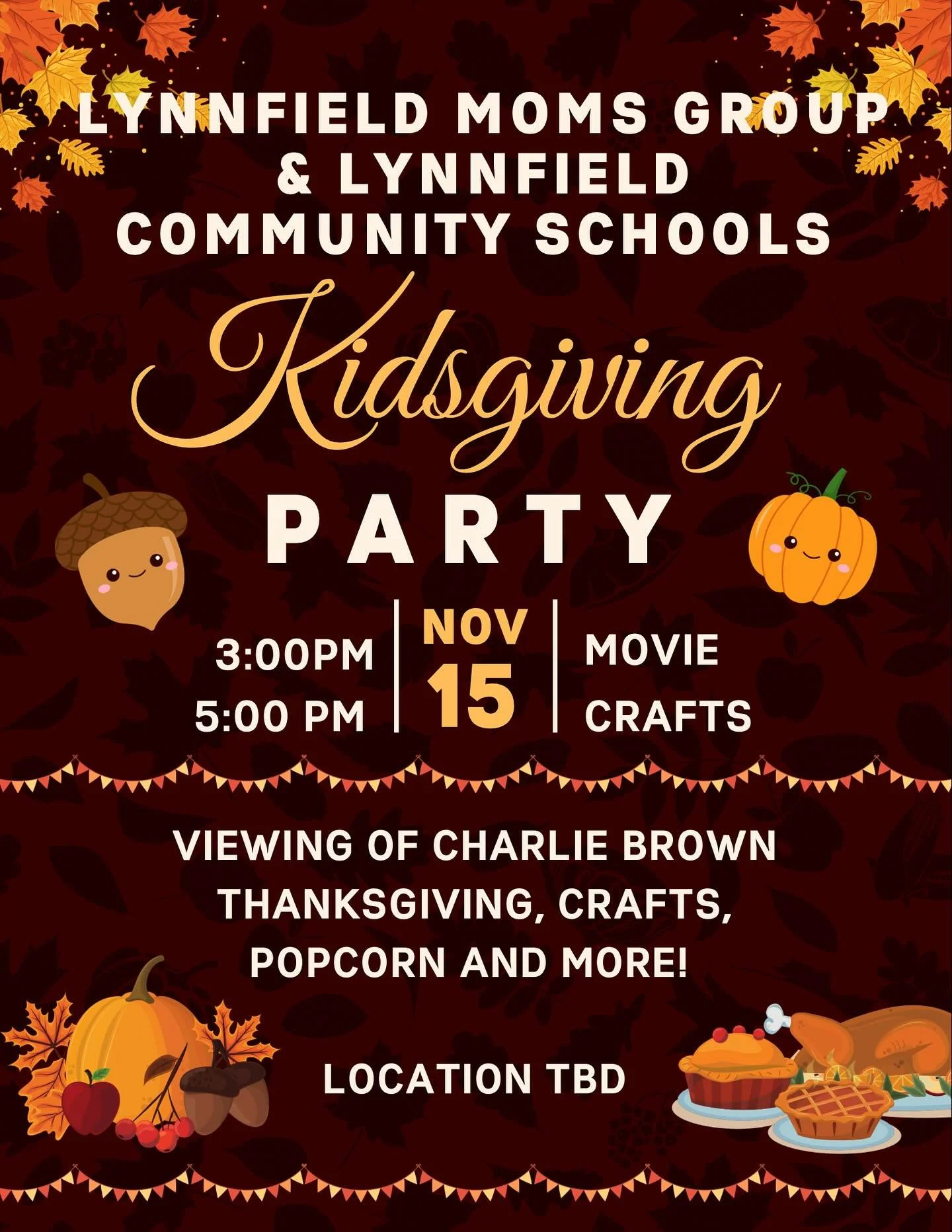 🦃✨ Join us for our Kidsgiving Party hosted by Lynnfield Moms Group &amp; Lynnfield Community Schools on November 15th!

Enjoy a cozy afternoon with a Charlie Brown Thanksgiving movie, crafts, popcorn, and more! 🍿🎨

💛 This year, we&rsquo;re also g