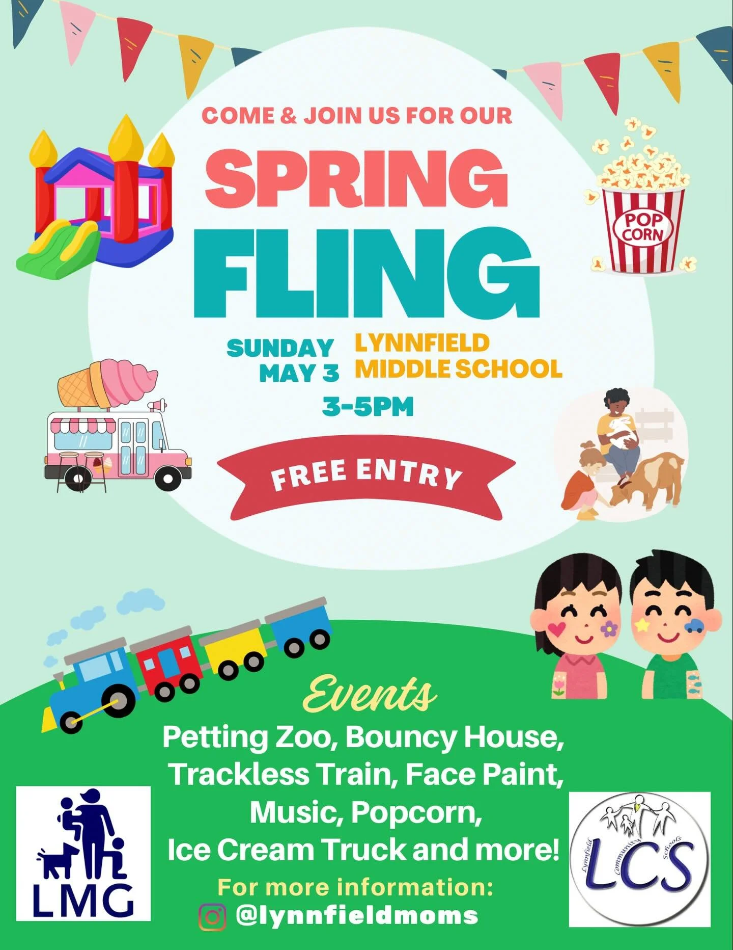 𝙻 𝙾 𝙲 𝙰 𝚃 𝙸 𝙾 𝙽  𝙲 𝙷 𝙰 𝙽 𝙶 𝙴!!

🌸 ✨ Spring Fling is almost here! ✨🌸

Join us for an afternoon of family fun at Lynnfield Middle School on Sunday, May 3 from 3&ndash;5 PM!

🎈 Bouncy house
🐐 Petting zoo
🚂 Trackless train
🎨 Face pain