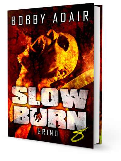 bobby-adair-slow-burn-8-grind.png