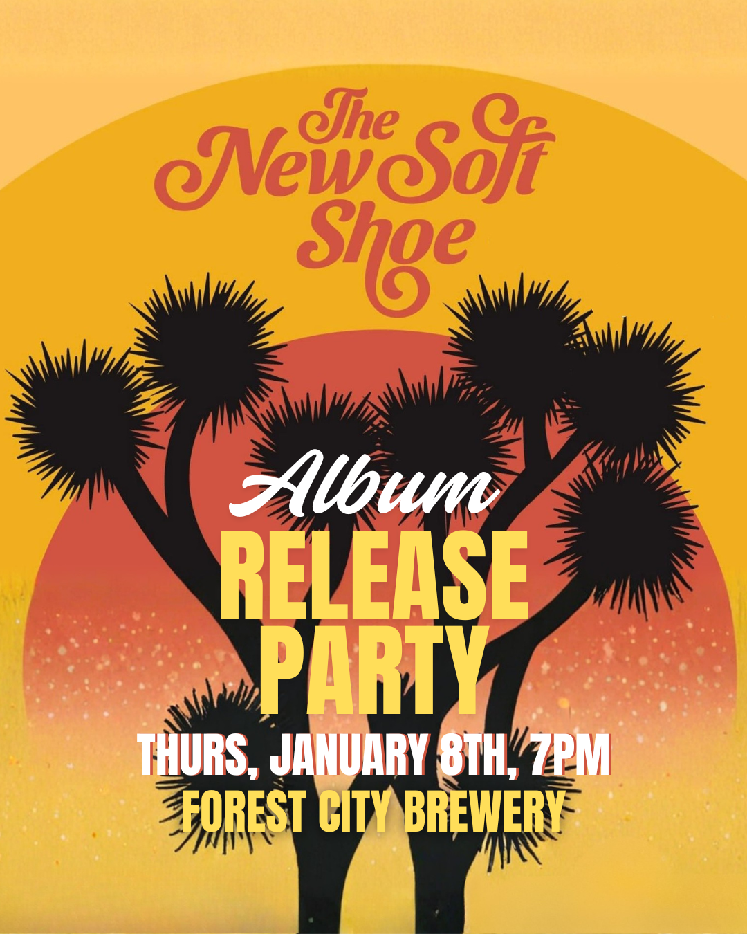 The New Soft Shoe Live at Forest City