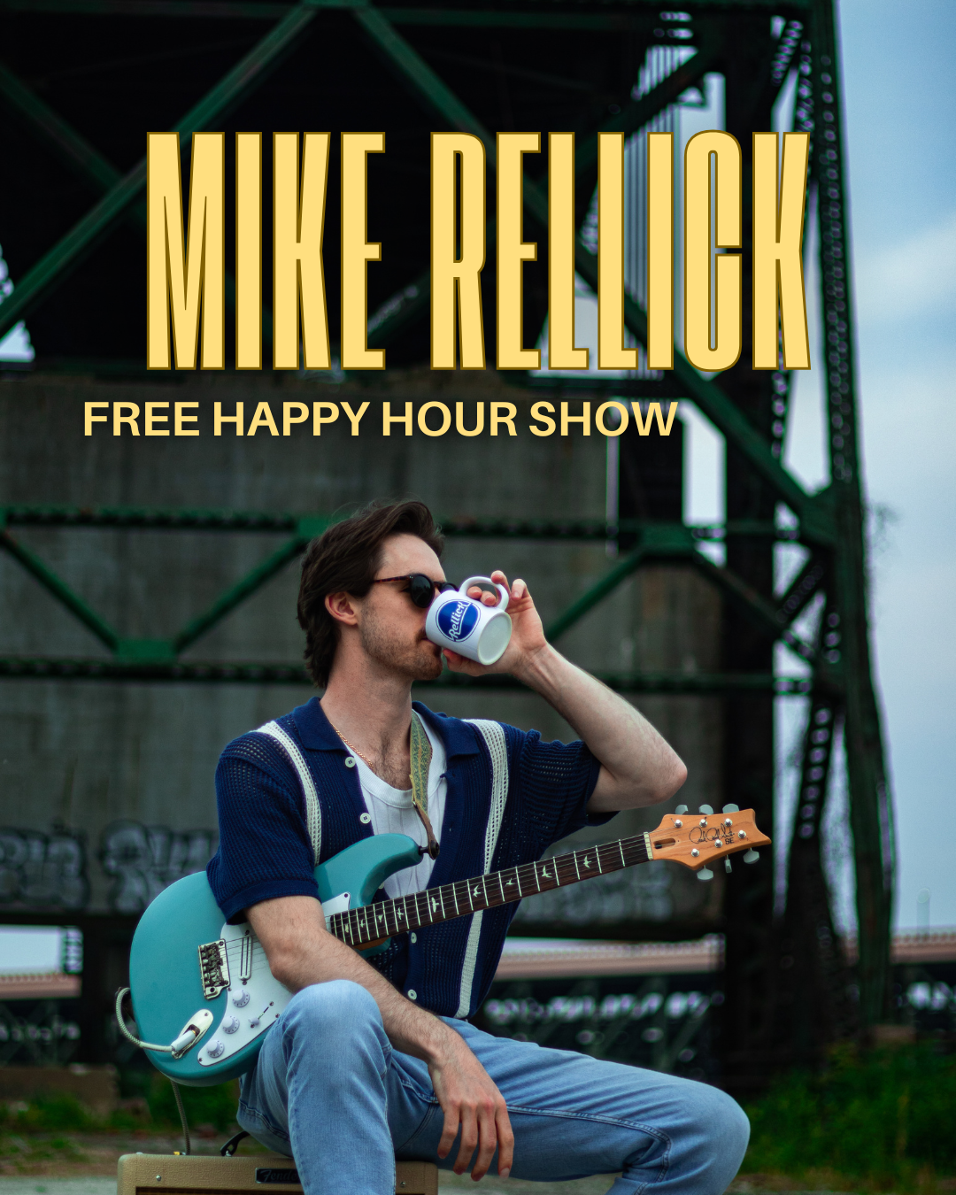 Mike Rellick - Free Happy Hour Show!